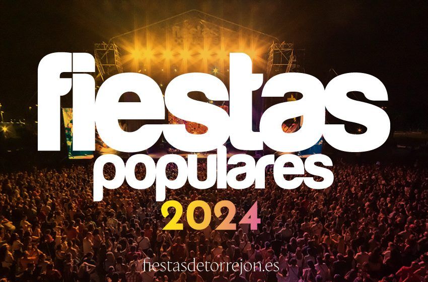 Fiestas Populares 2024 - fiestas de torrejon web
